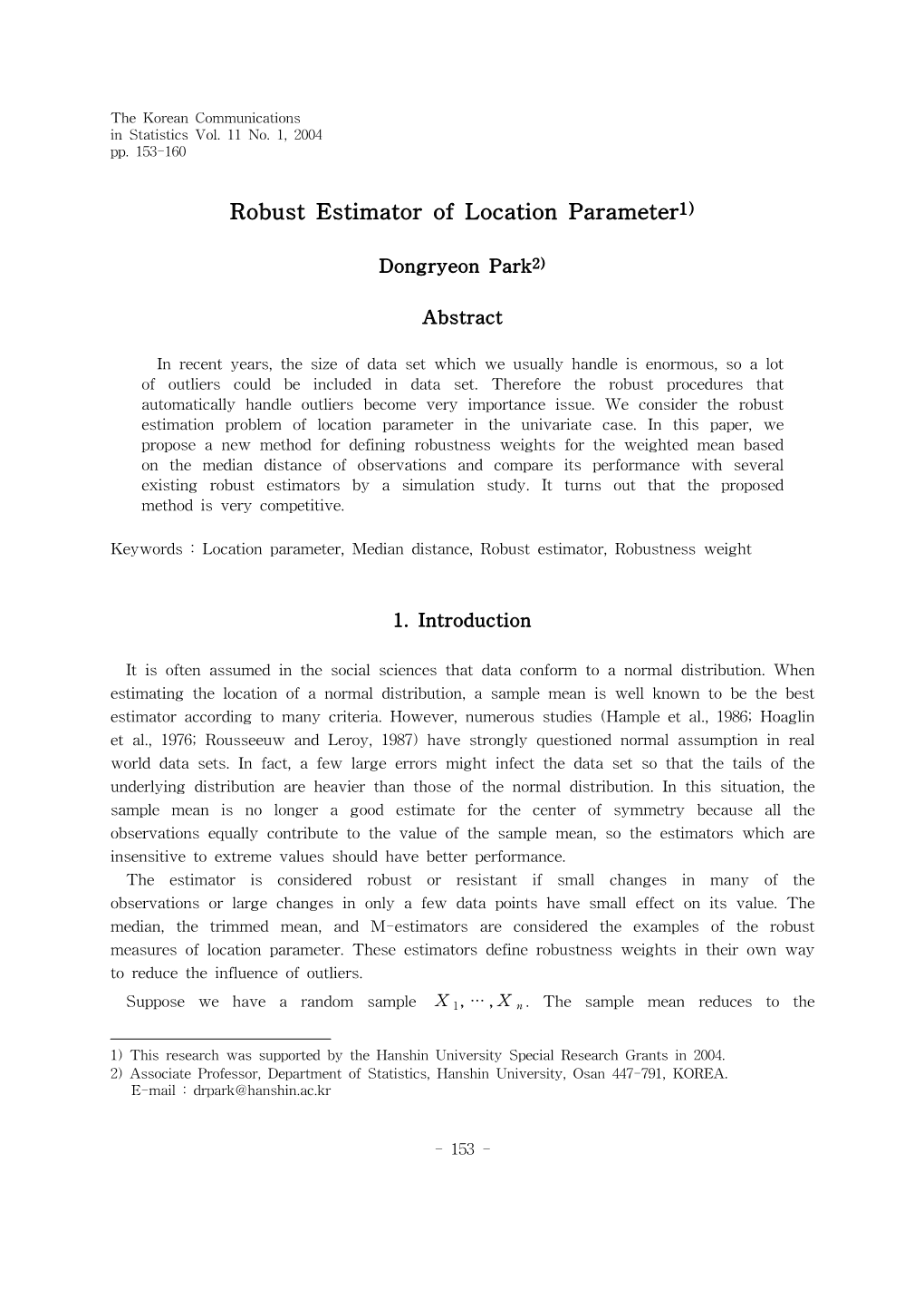 Robust Estimator of Location Parameter1)