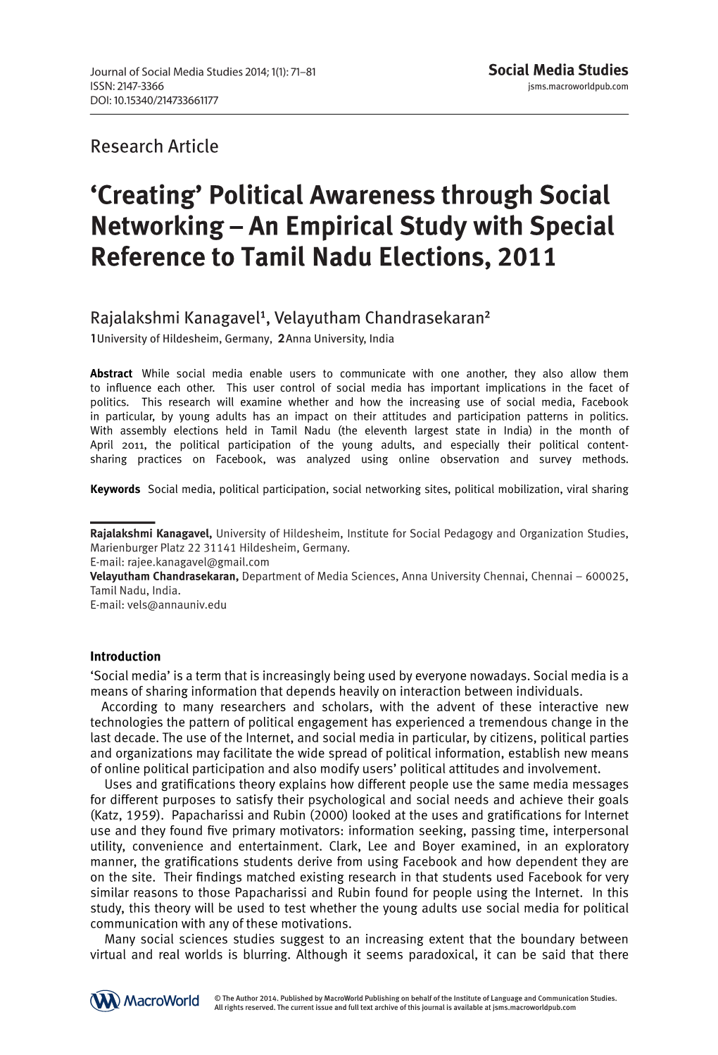 Political Awareness Through Social Networking – an Empirical Study with Special Reference to Tamil Nadu Elections, 2011