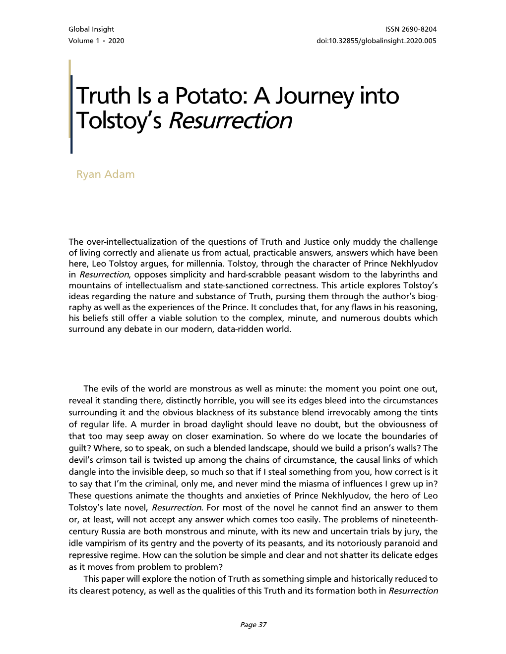 Truth Is a Potato: a Journey Into Tolstoy's Resurrection