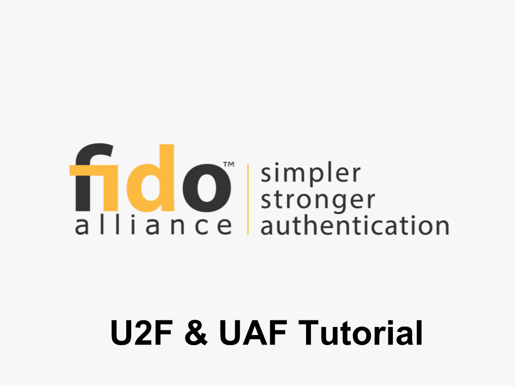 U2F & UAF Tutorial