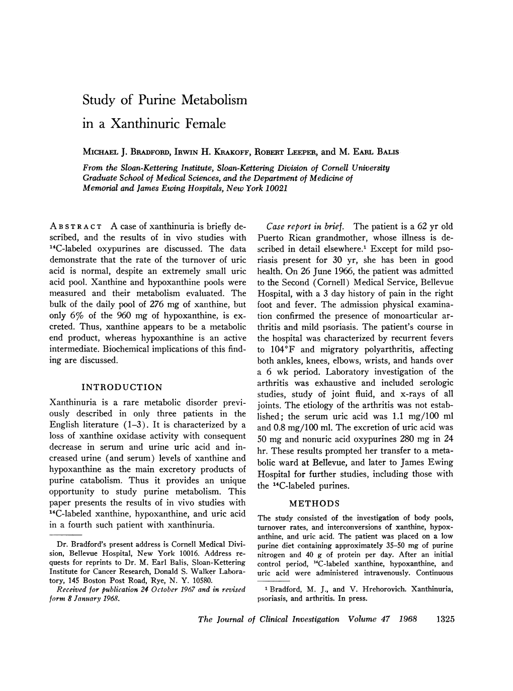 Study of Purine Metabolism in a Xanthinuric Female