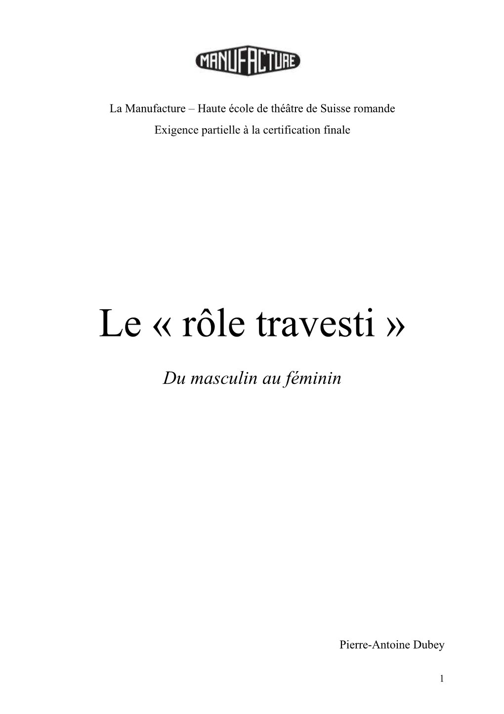 Le Rôle Travesti : Du Masculin Au Féminin