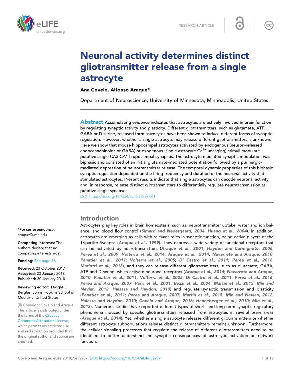 Neuronal Activity Determines Distinct Gliotransmitter Release from a Single Astrocyte Ana Covelo, Alfonso Araque*