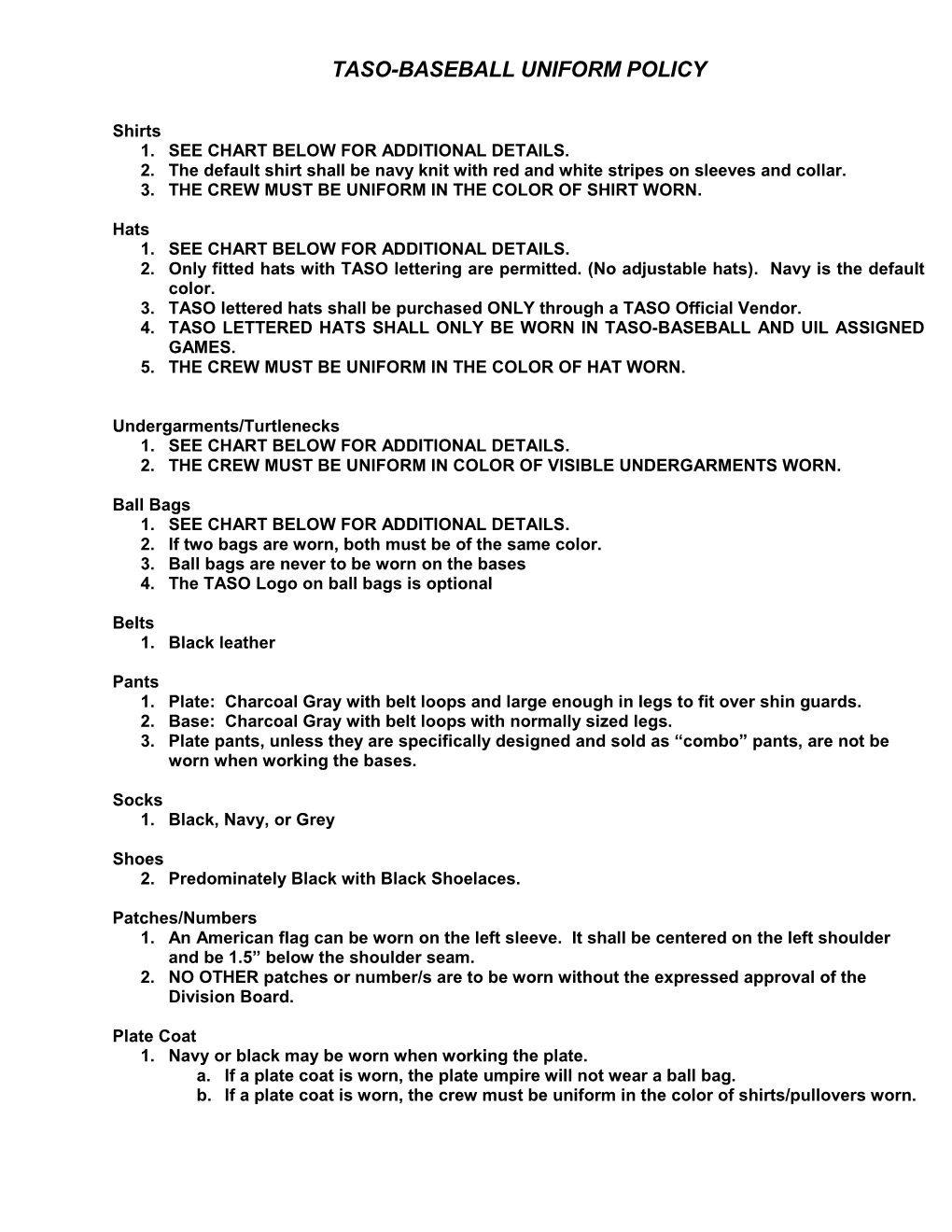 Taso-Baseball Uniform Policy