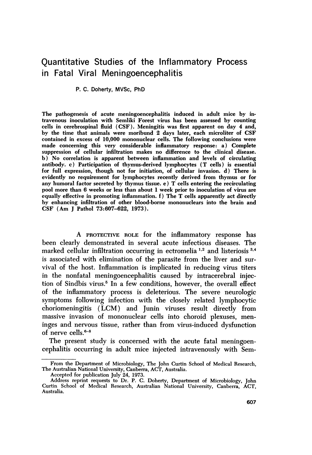 Quantitative Studies of the Inflammatory Process in Fatal Viral Meningoencephalitis