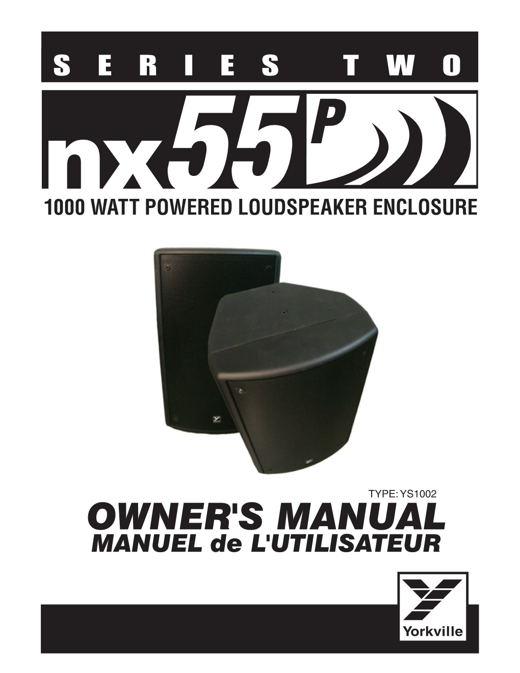 OWNER's MANUAL MANUEL De L'utilisateur