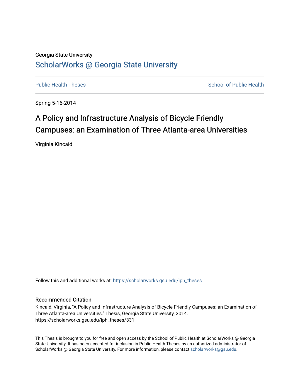 A Policy and Infrastructure Analysis of Bicycle Friendly Campuses: an Examination of Three Atlanta-Area Universities