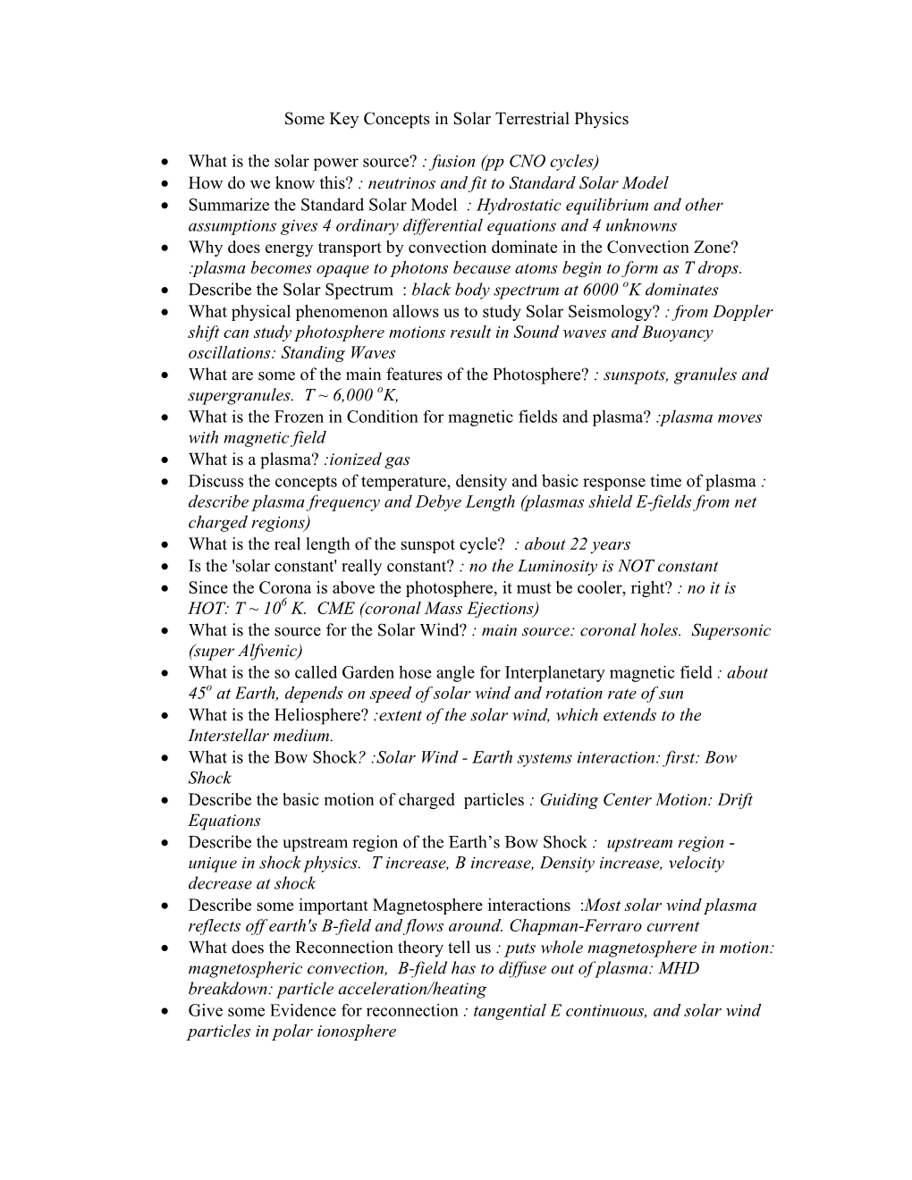 Some Key Concepts in Solar Terrestrial Physics • What Is The