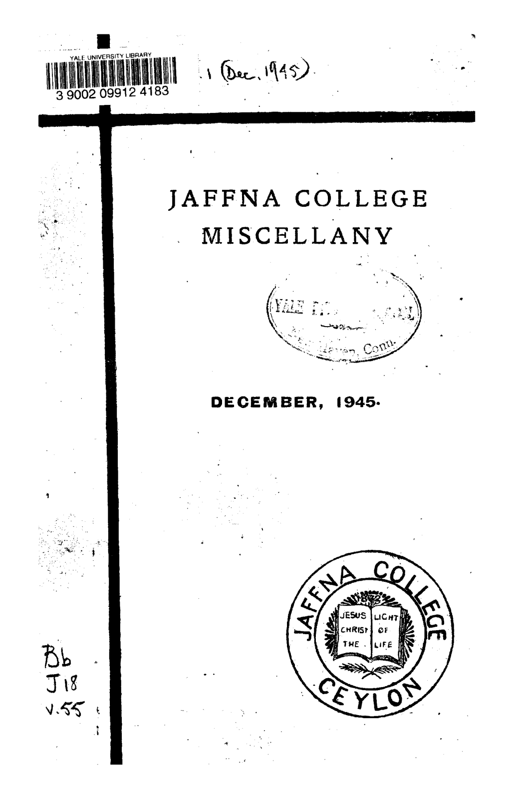 Jaffna College Miscellany December, 1945