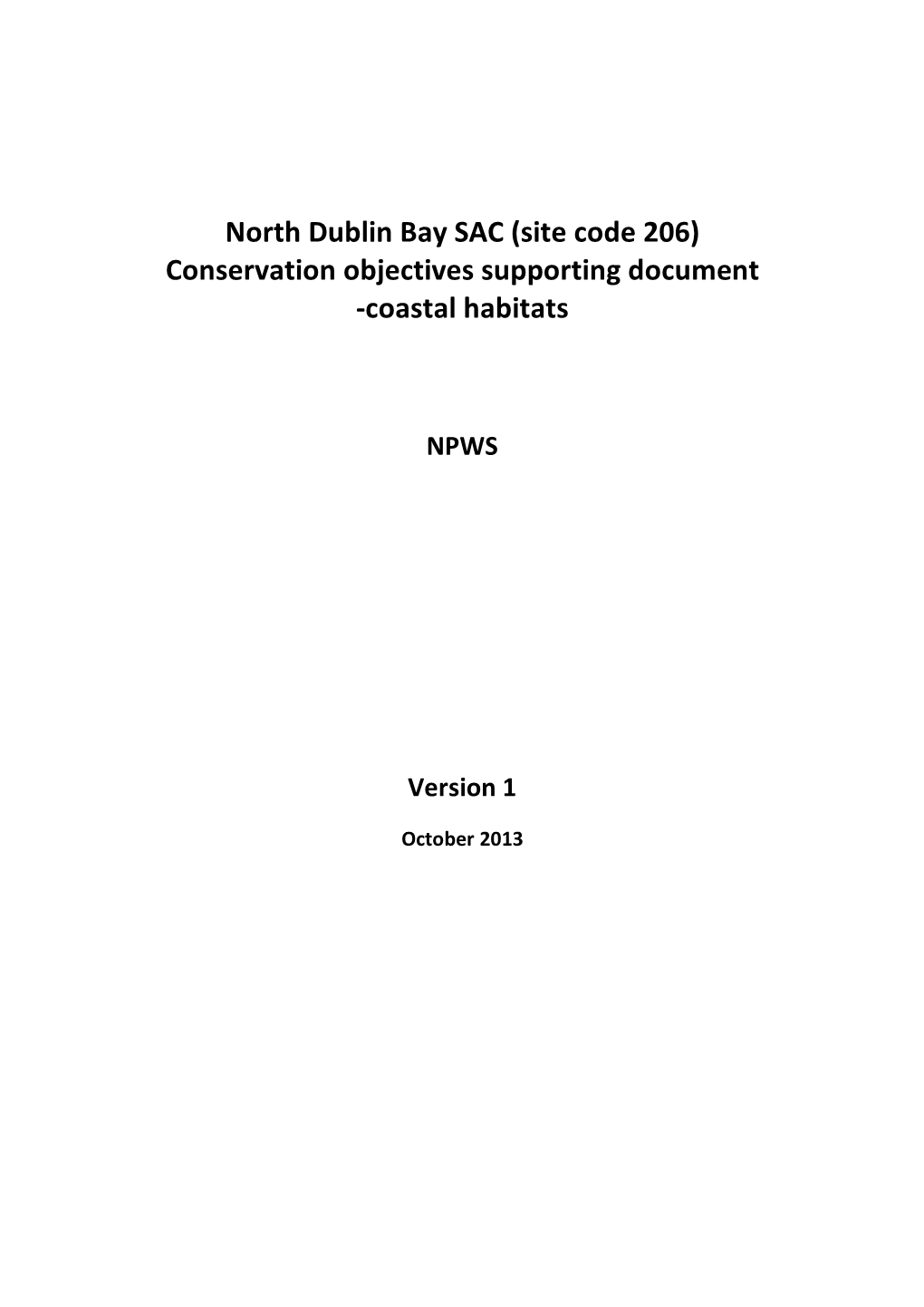 North Dublin Bay SAC (Site Code 206) Conservation Objectives Supporting Document -Coastal Habitats