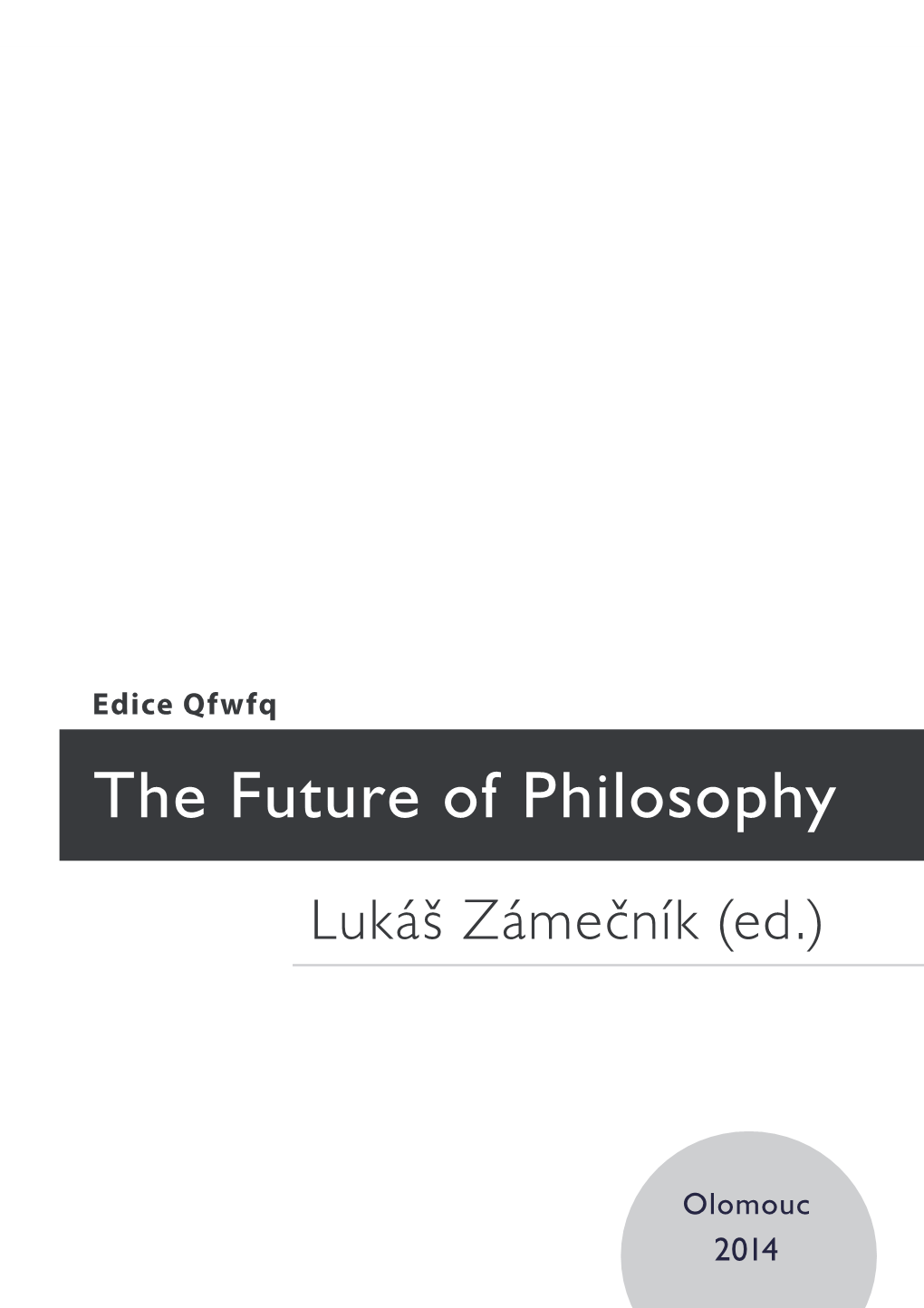 The Future of Philosophy