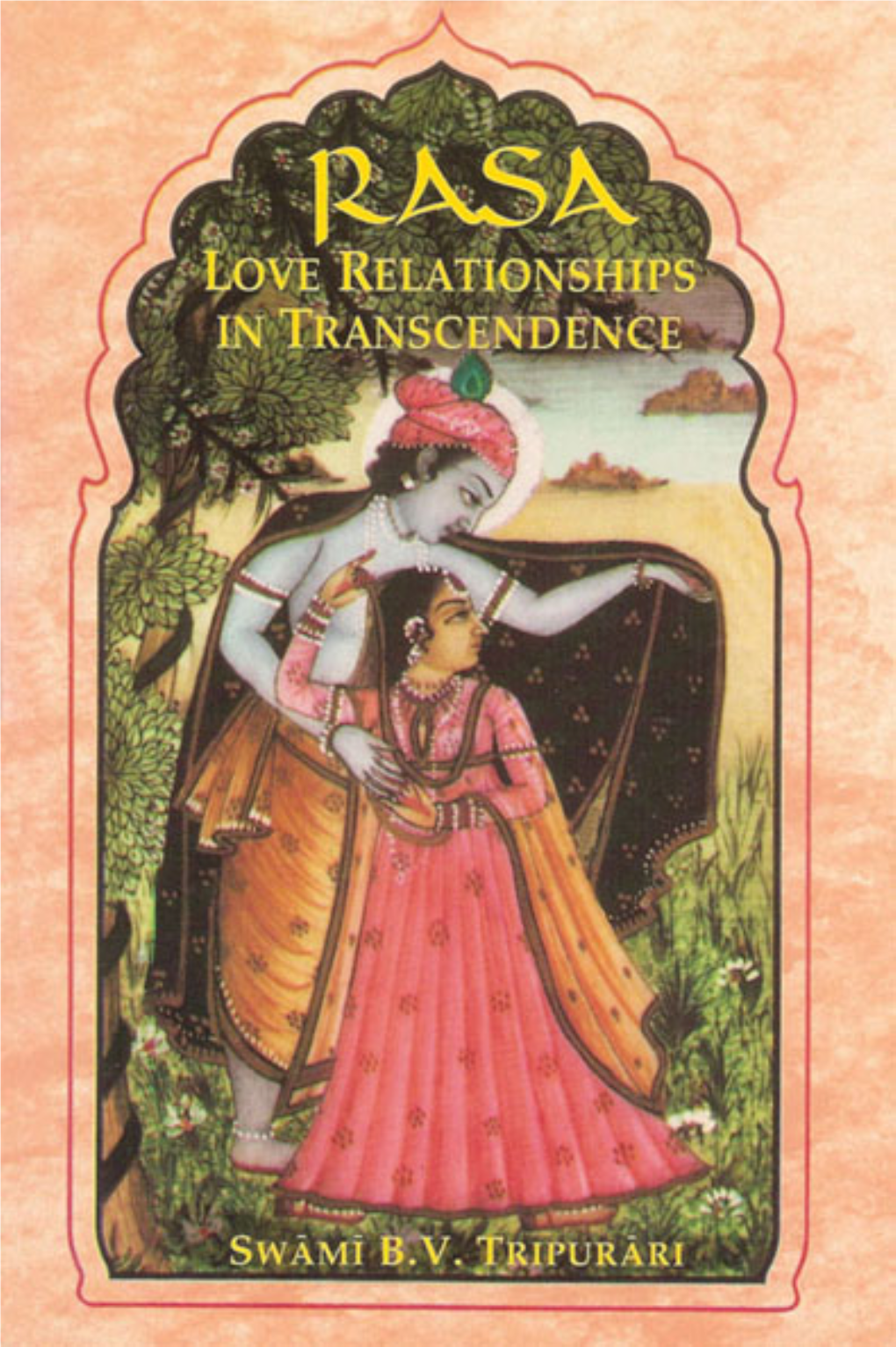 Rasa: Love Relationships in Transcendence