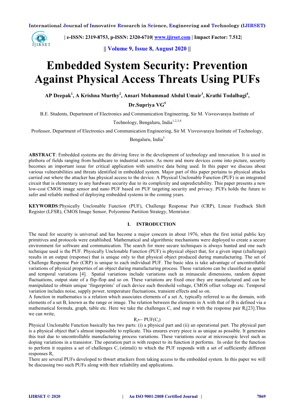 Embedded System Security: Prevention Against Physical Access Threats Using Pufs
