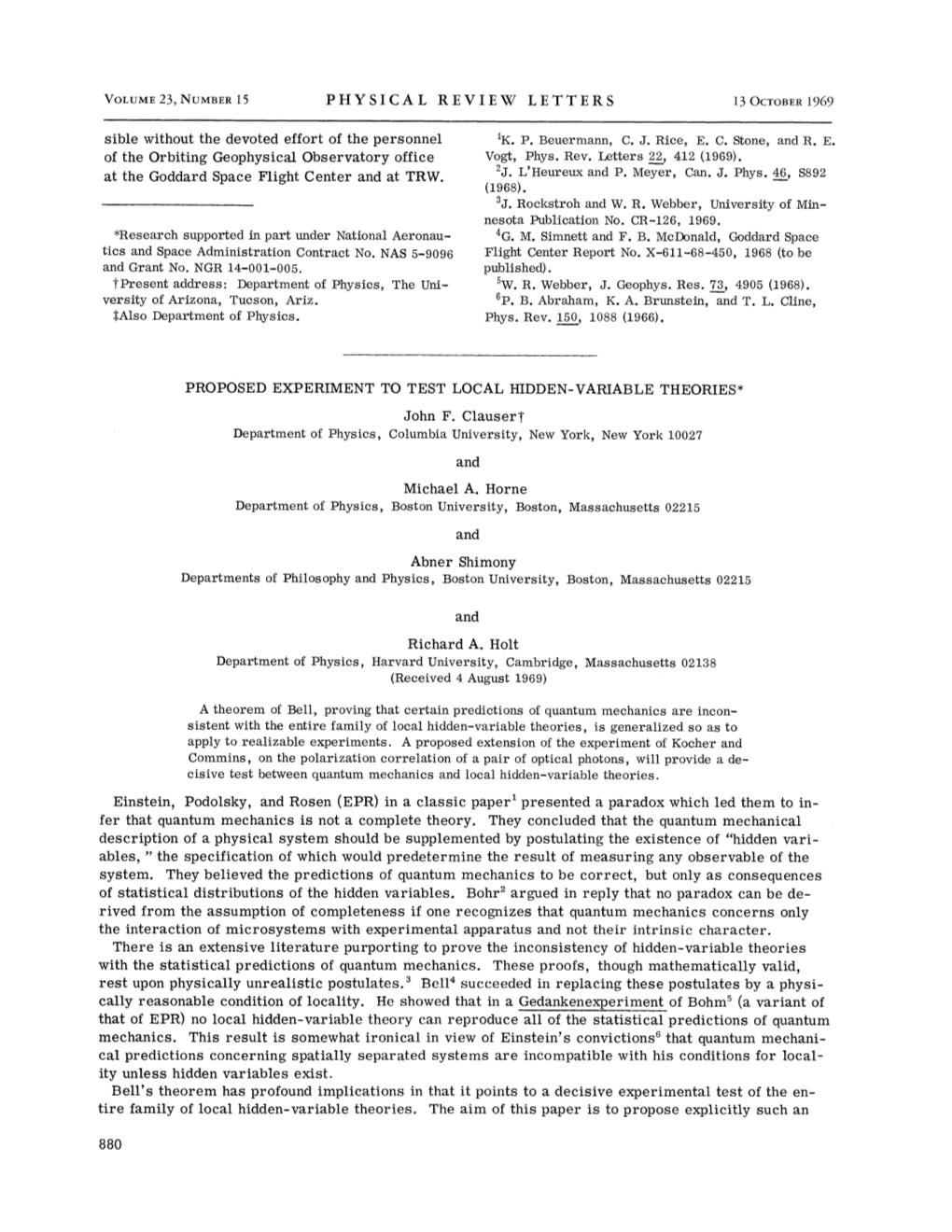 PROPOSED EXPERIMENT to TEST LOCAL HIDDEN-VARIABLE THEORIES* John F