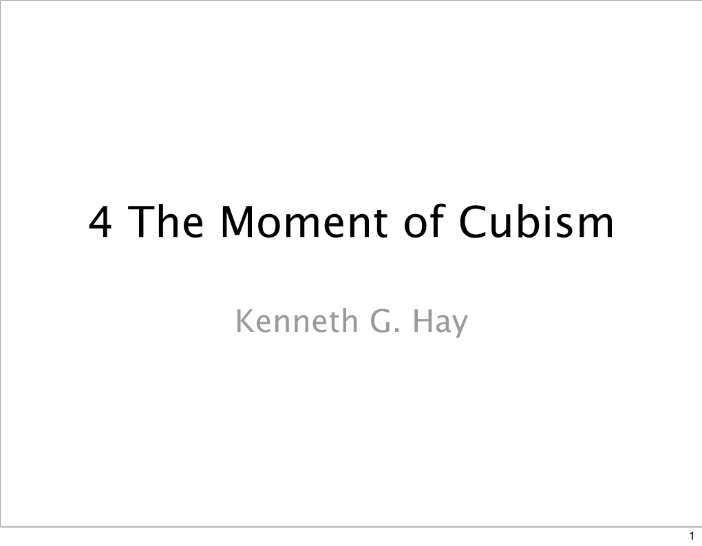 4 the Moment of Cubism