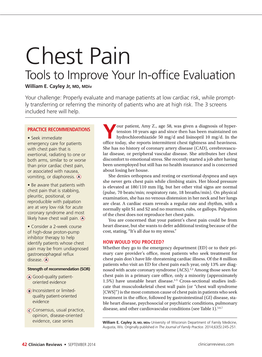 Chest Pain Tools to Improve Your In-Office Evaluation William E