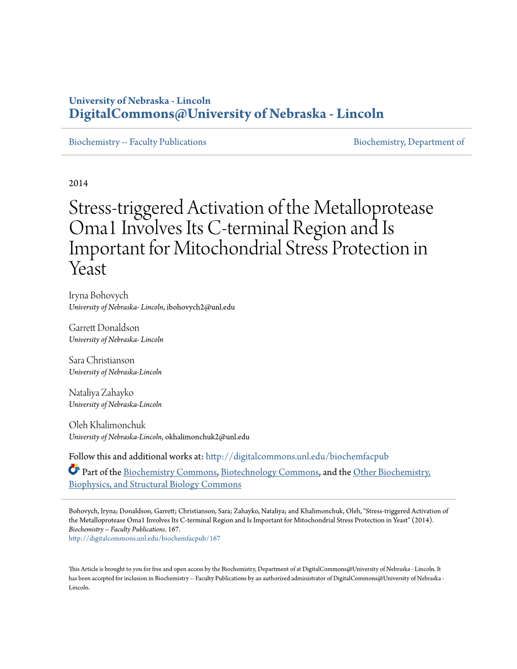 Stress-Triggered Activation of the Metalloprotease Oma1 Involves Its