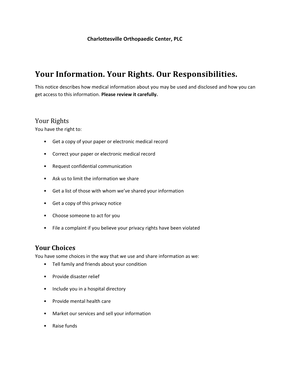 Your Information. Your Rights. Our Responsibilities