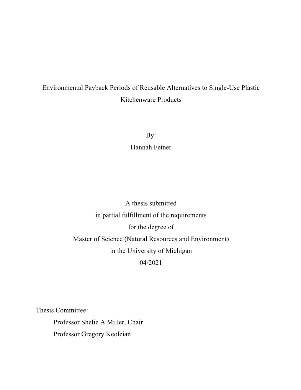 Environmental Payback Periods of Reusable Alternatives to Single-Use Plastic Kitchenware Products