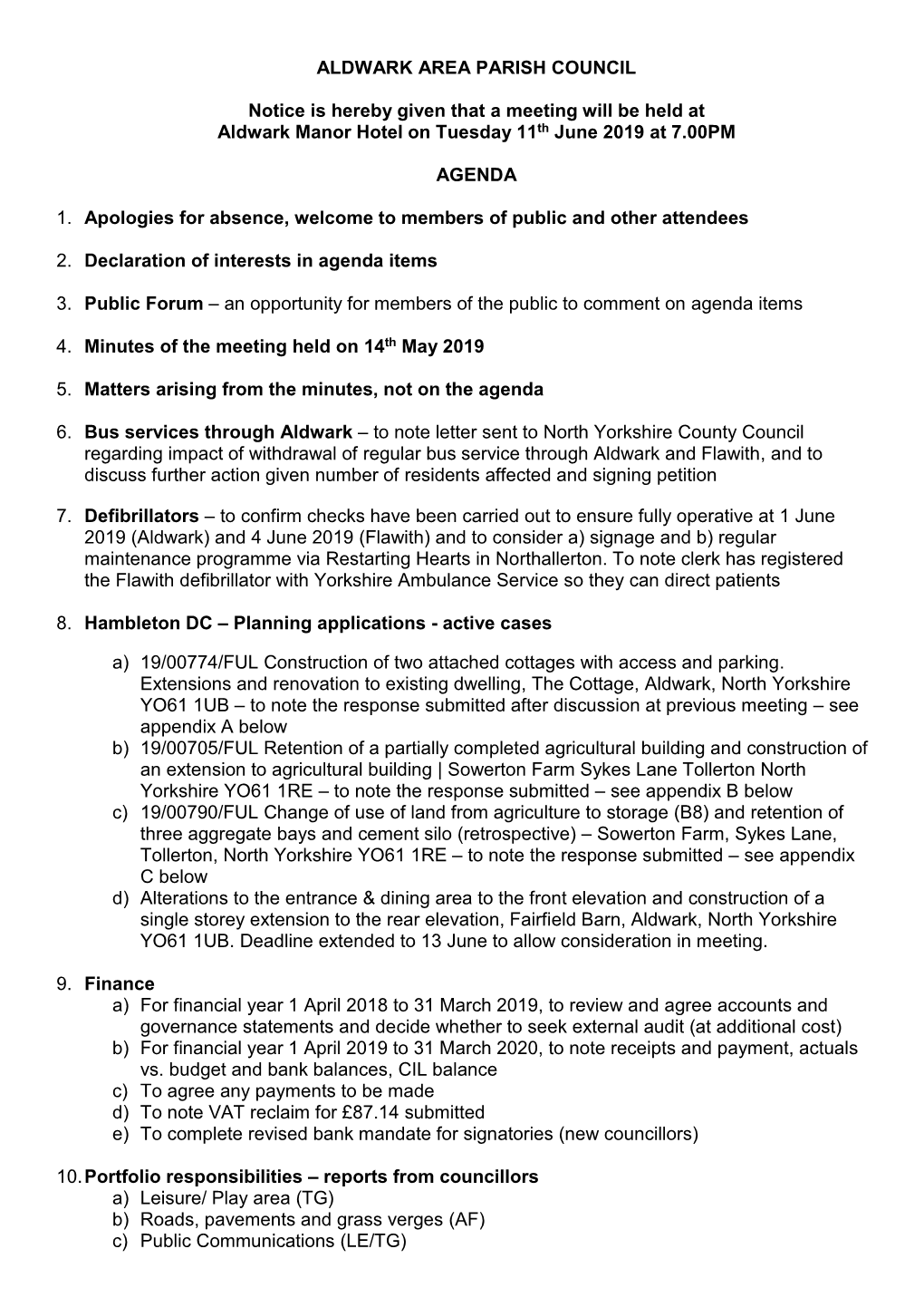 ALDWARK AREA PARISH COUNCIL Notice Is Hereby Given That a Meeting Will Be Held at Aldwark Manor Hotel on Tuesday 11Th June 2019