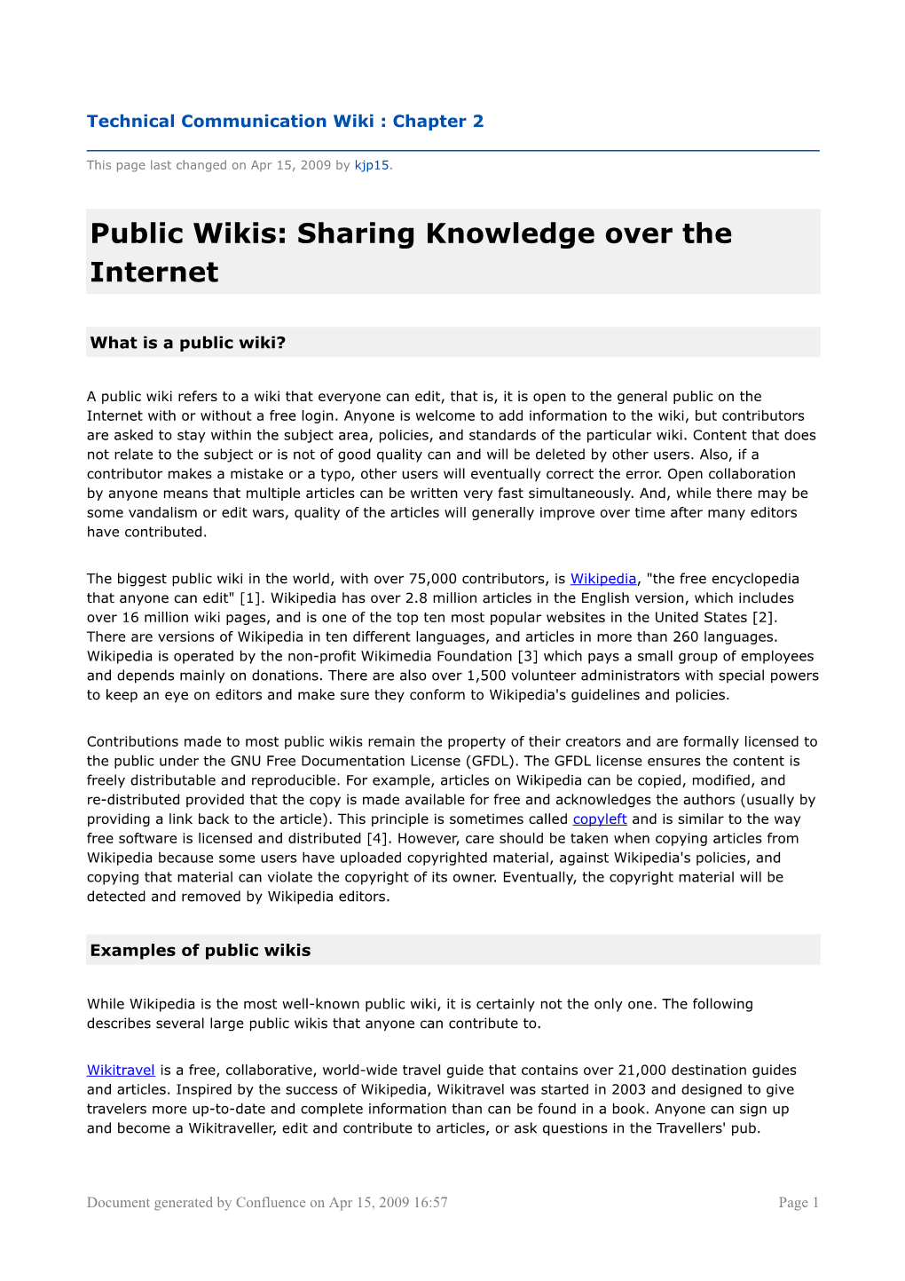 Public Wikis: Sharing Knowledge Over the Internet