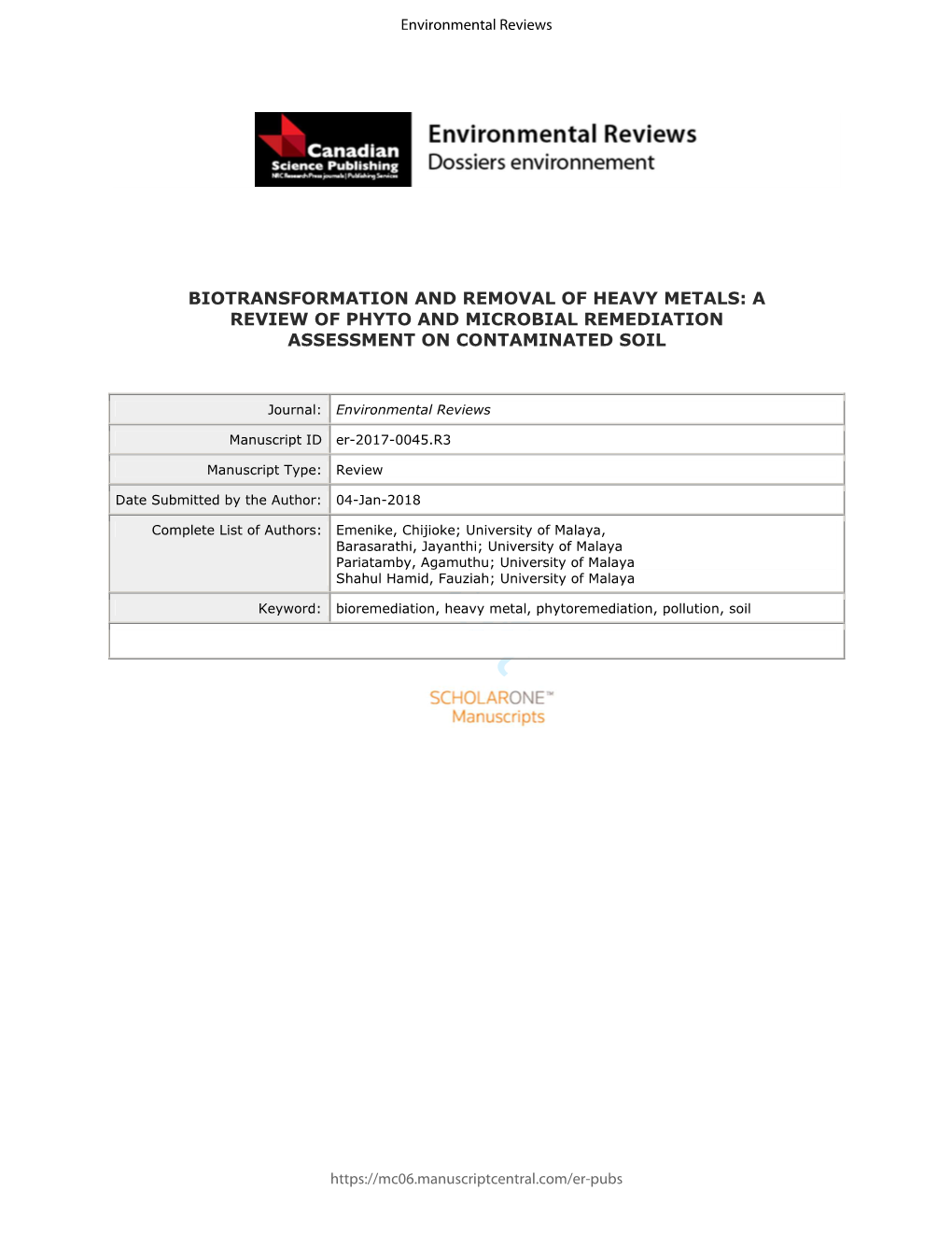 Biotransformation and Removal of Heavy Metals: a Review of Phyto and Microbial Remediation Assessment on Contaminated Soil