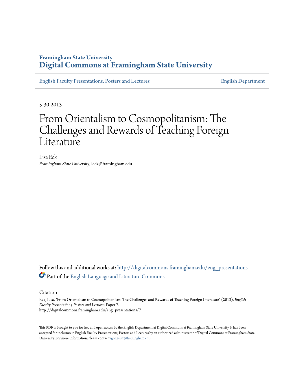 From Orientalism to Cosmopolitanism: the Challenges and Rewards of Teaching Foreign Literature Lisa Eck Framingham State University, Leck@Framingham.Edu
