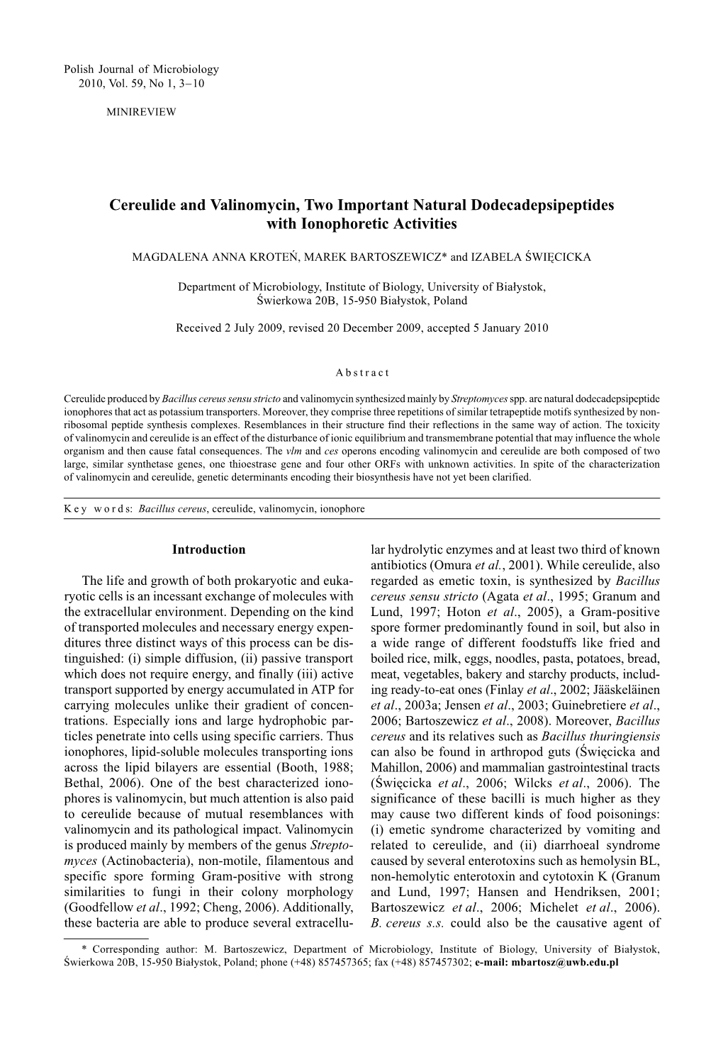 Cereulide and Valinomycin, Two Important Natural Dodecadepsipeptides with Ionophoretic Activities