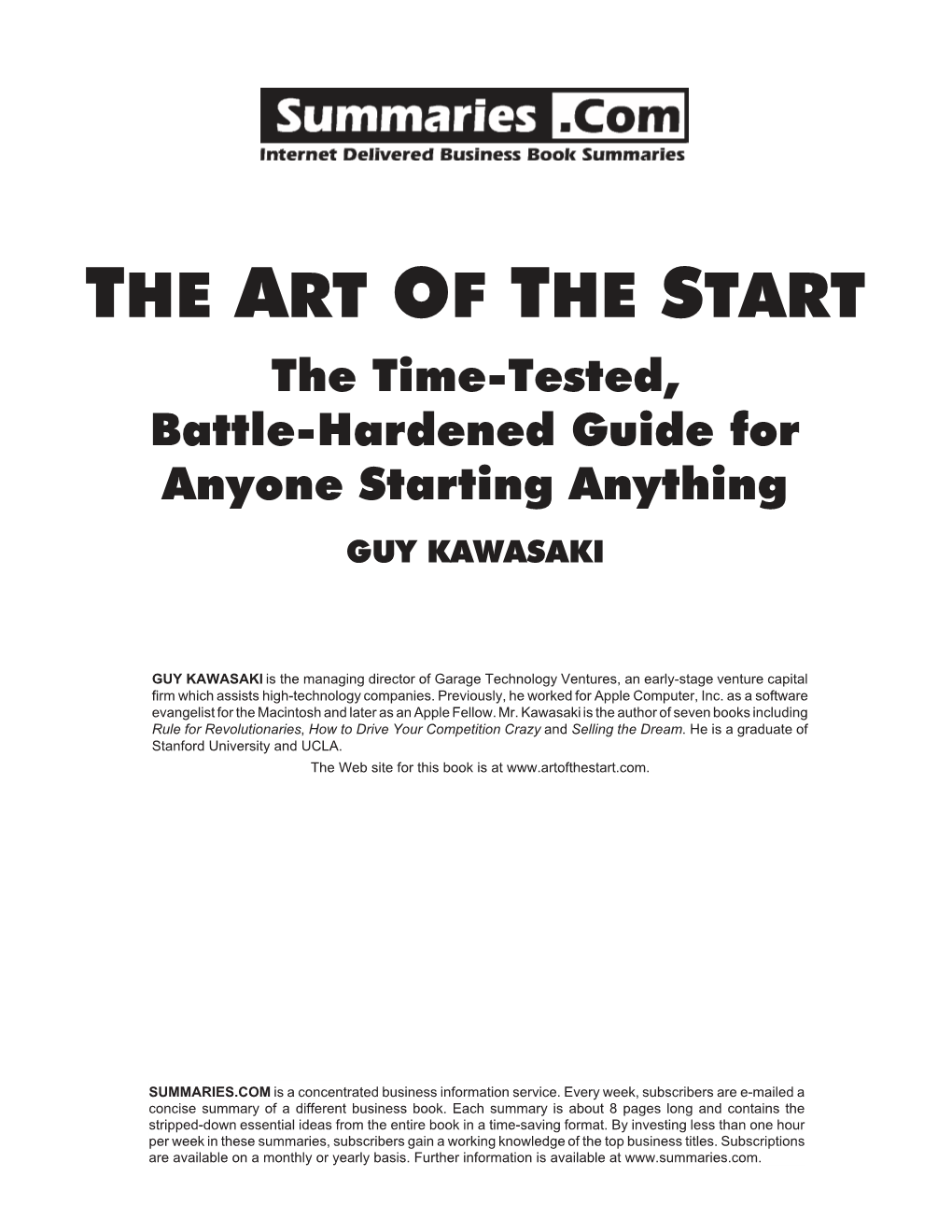 "The Art of the Start" by Guy Kawasaki