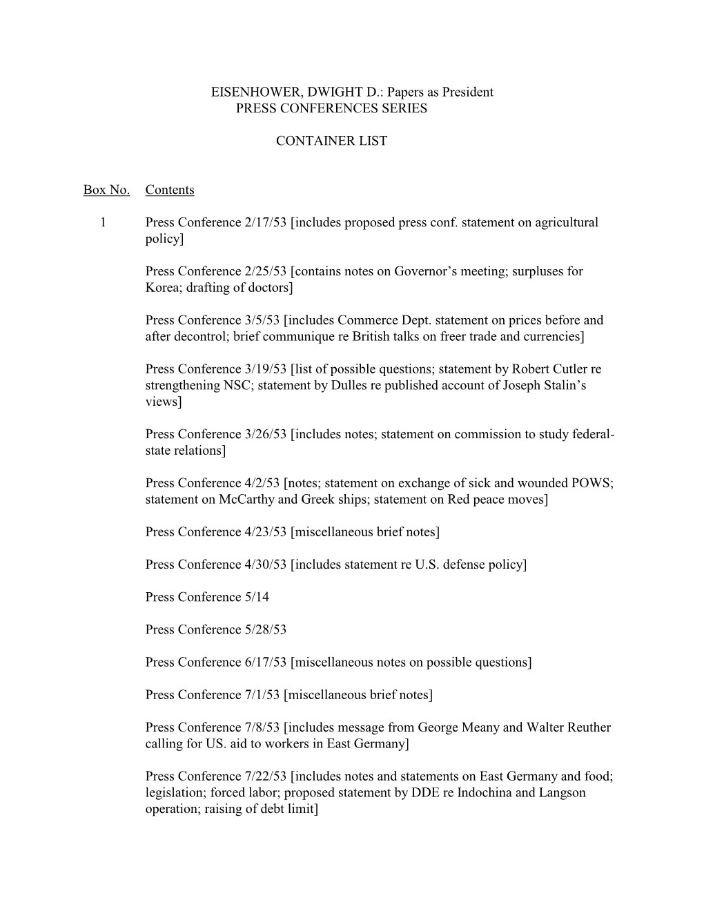 EISENHOWER, DWIGHT D.: Papers As President PRESS CONFERENCES SERIES