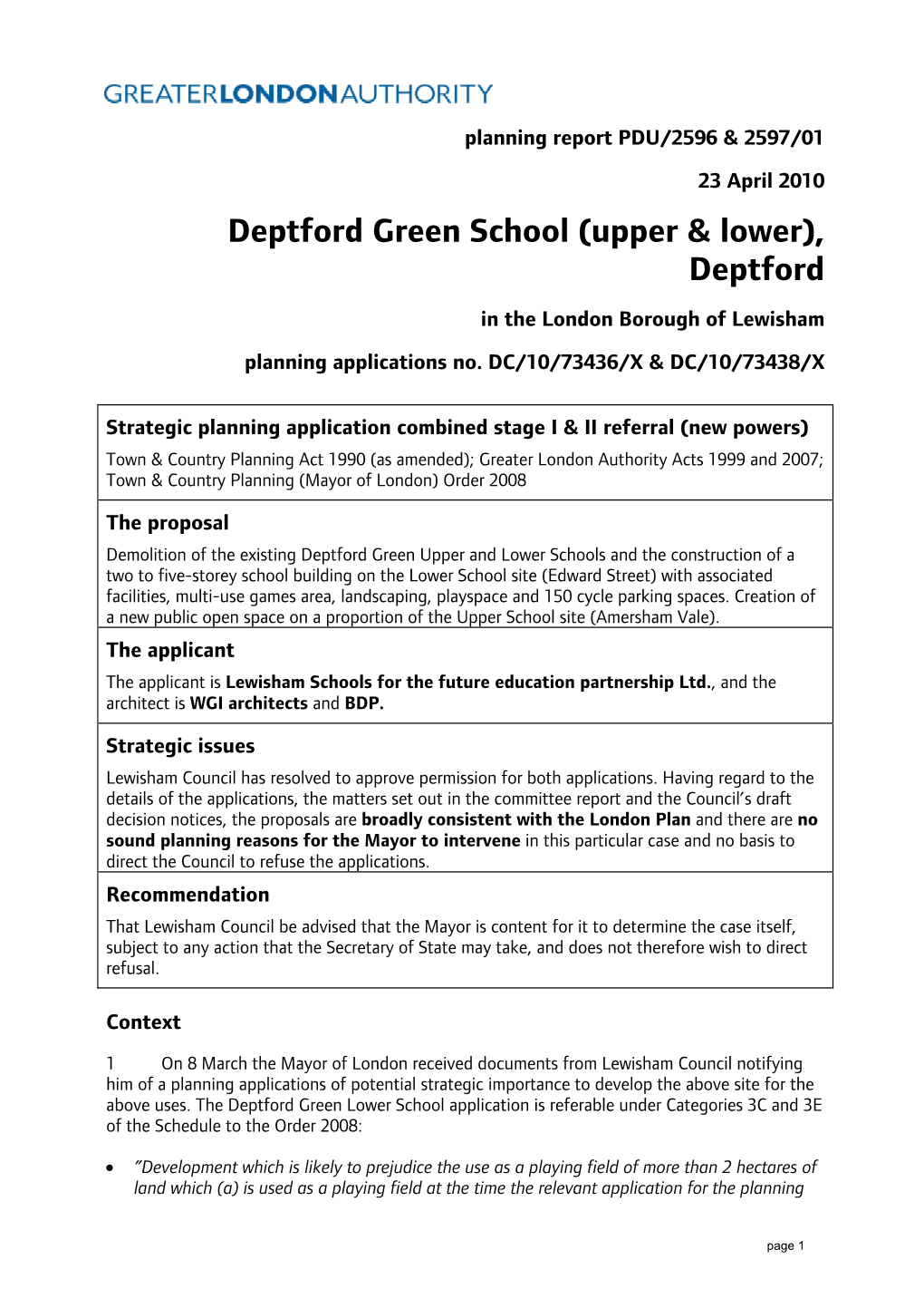 Deptford Green School (Upper & Lower), Deptford in the London Borough of Lewisham Planning Applications No
