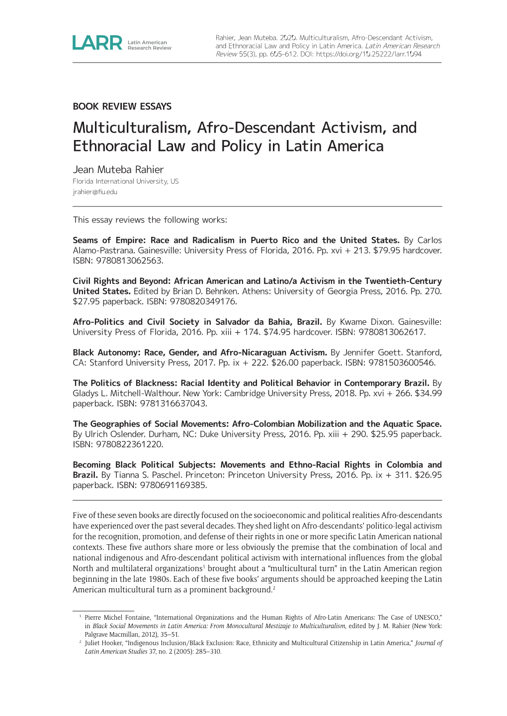 Multiculturalism, Afro-Descendant Activism, and Ethnoracial Law and Policy in Latin America