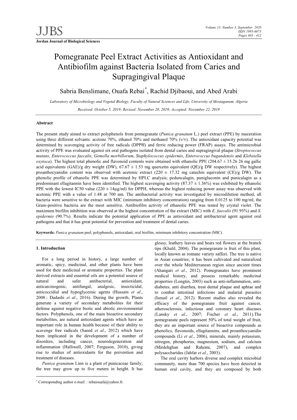 Pomegranate Peel Extract Activities As Antioxidant and Antibiofilm Against Bacteria Isolated from Caries and Supragingival Plaque