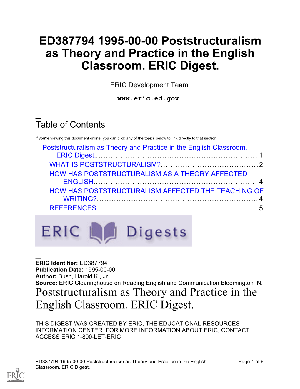 Poststructuralism As Theory and Practice in the English Classroom