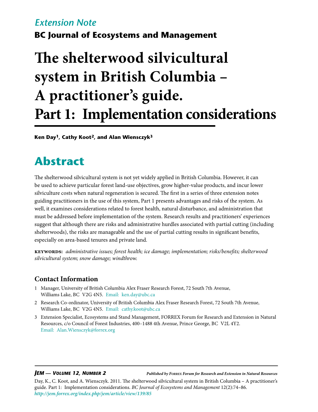 The Shelterwood Silvicultural System in British Columbia – a Practitioner's