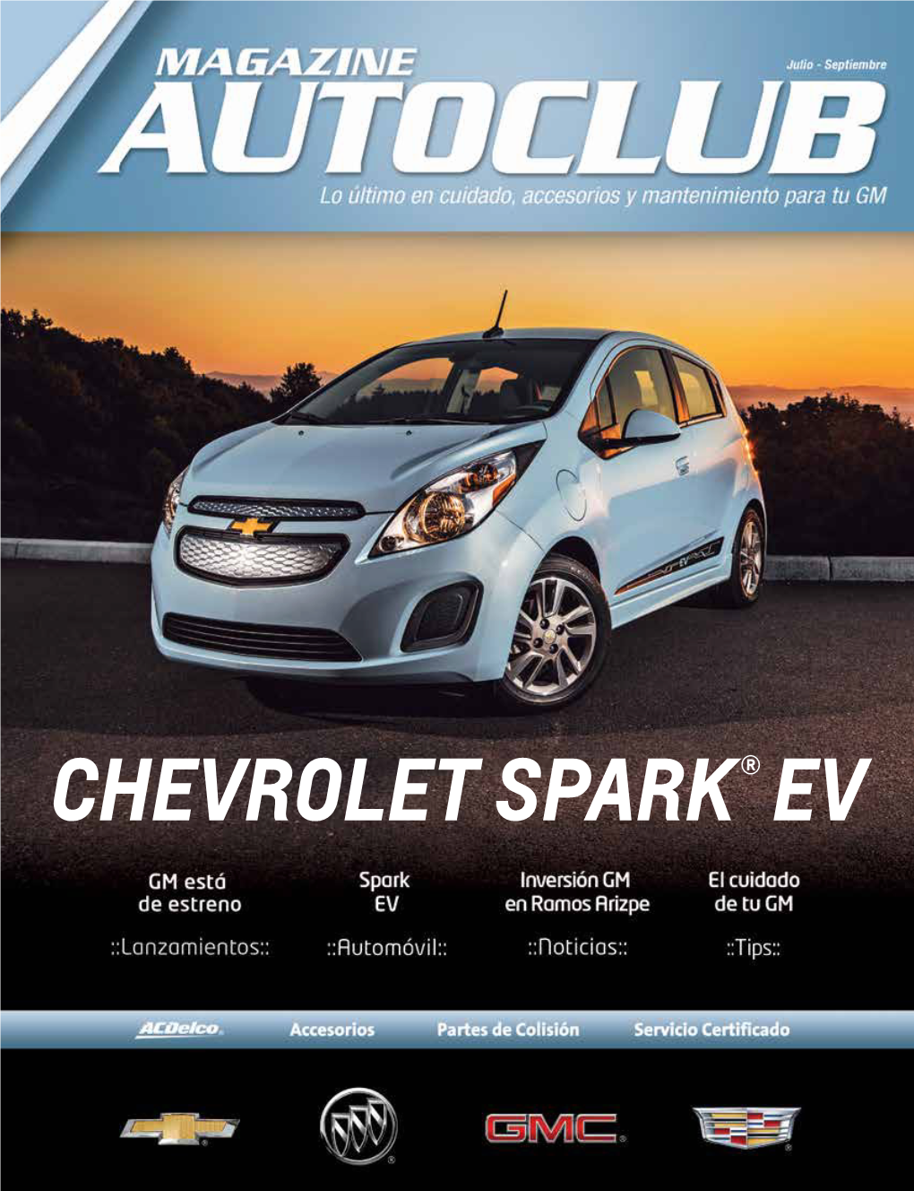 Chevrolet SPARK® EV Deja Que Nuestro Personal Especializado Te Brinde Apoyo Y Respuestas a Tus Dudas, Sólo Tienes Que Llamar O Enviar Un Correo Electrónico