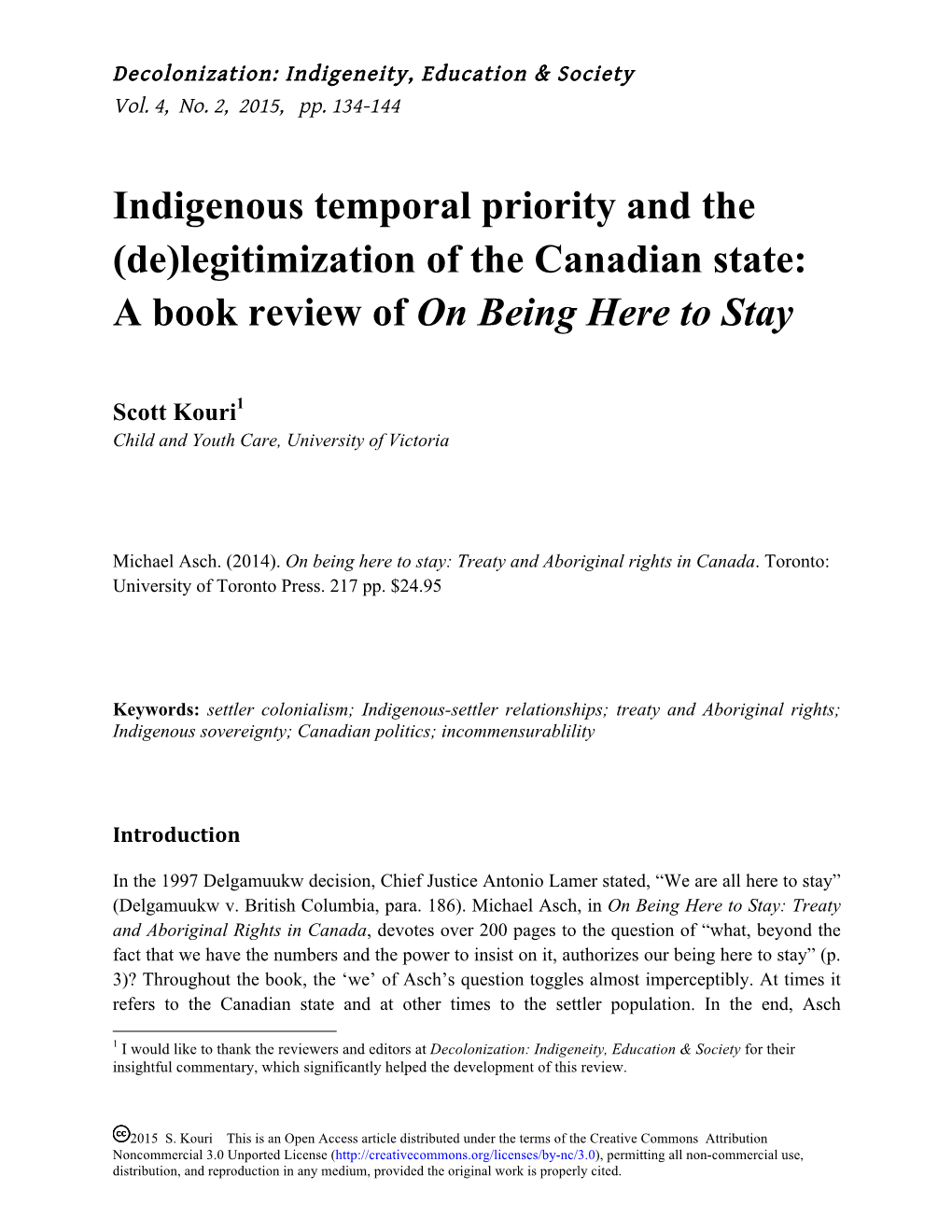 Indigenous Temporal Priority and the (De)Legitimization of the Canadian State: a Book Review of on Being Here to Stay