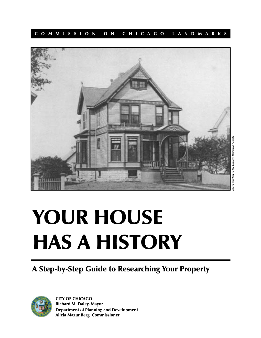 Your House Has a History