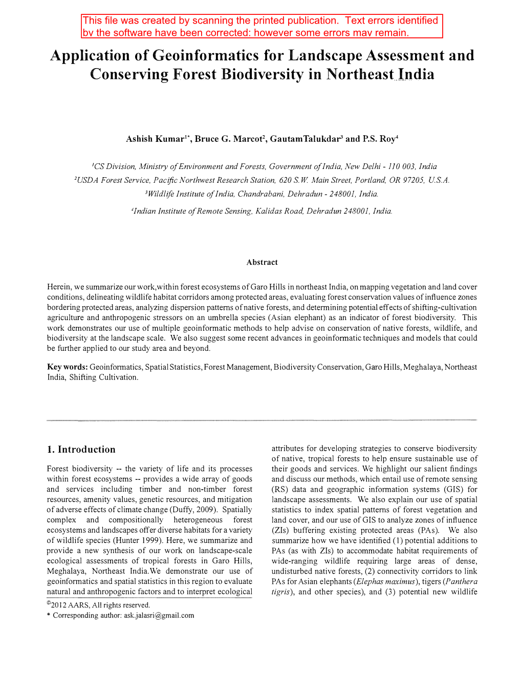 Application of Geoinformatics for Landscape Assessment and Conserving Forest Biodiversity in Northeast India