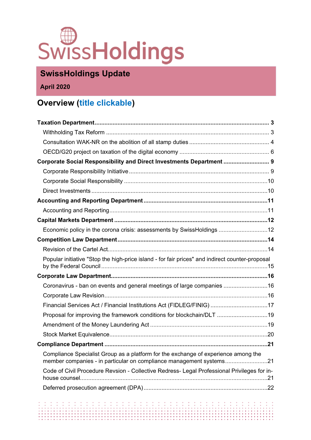 Overview (Title Clickable) Swissholdings Update