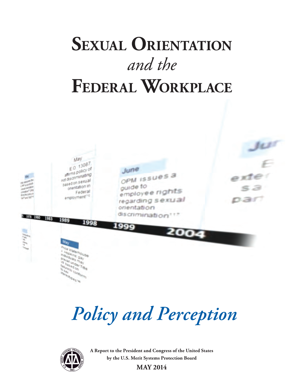 Sexual Orientation and the Federal Workplace