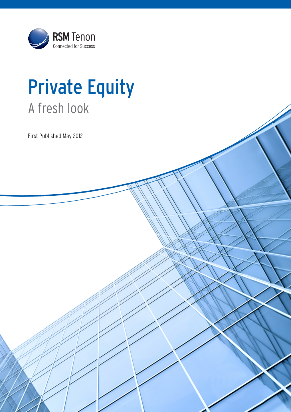Private Equity a Fresh Look