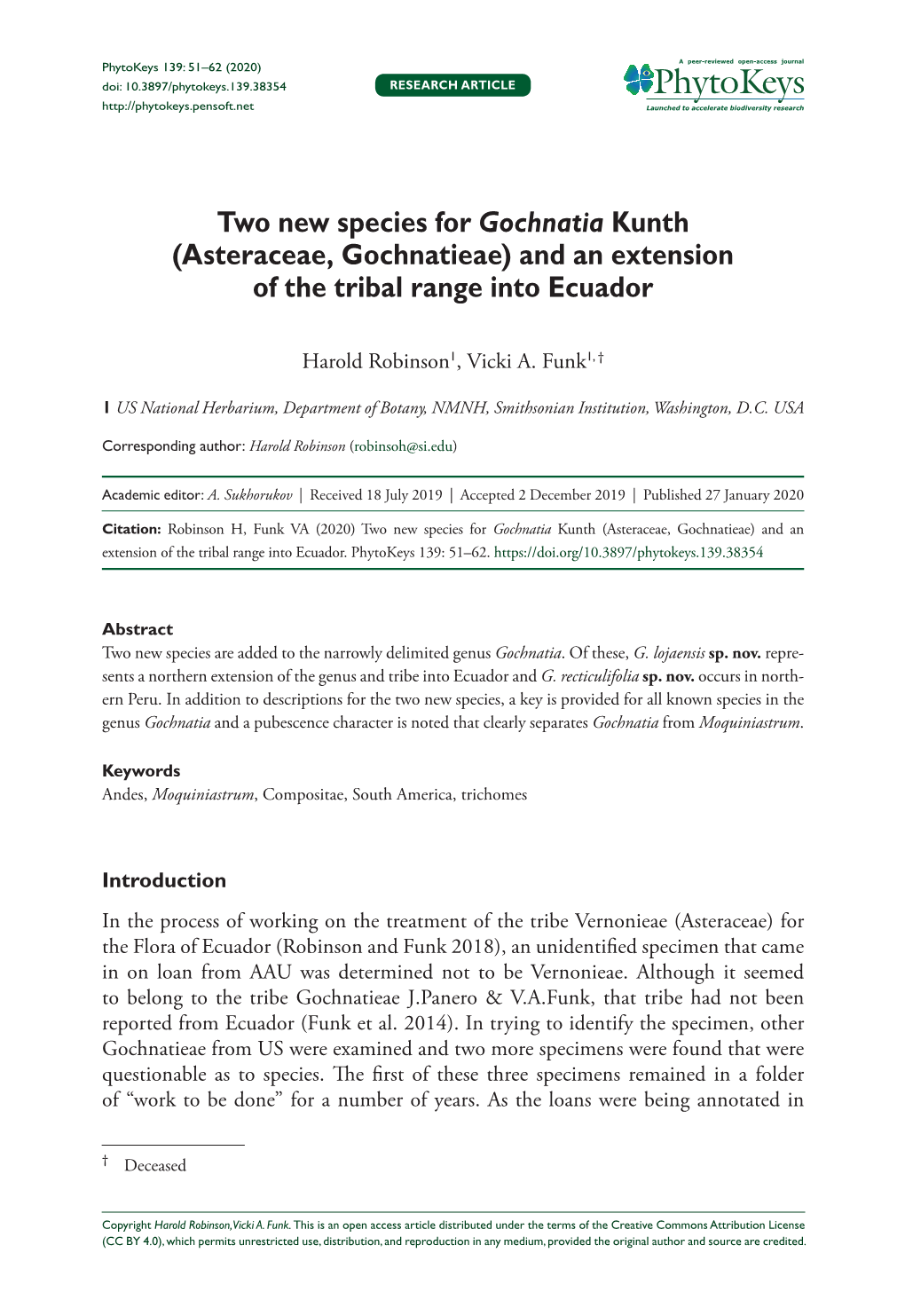 Two New Species for Gochnatia Kunth (Asteraceae, Gochnatieae) and an Extension of the Tribal Range Into Ecuador