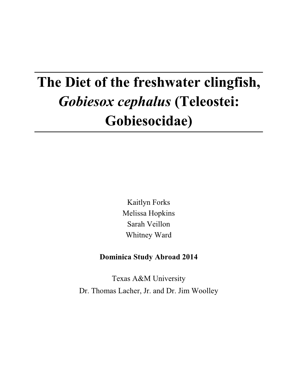 The Diet of the Freshwater Clingfish, Gobiesox Cephalus (Teleostei: Gobiesocidae)