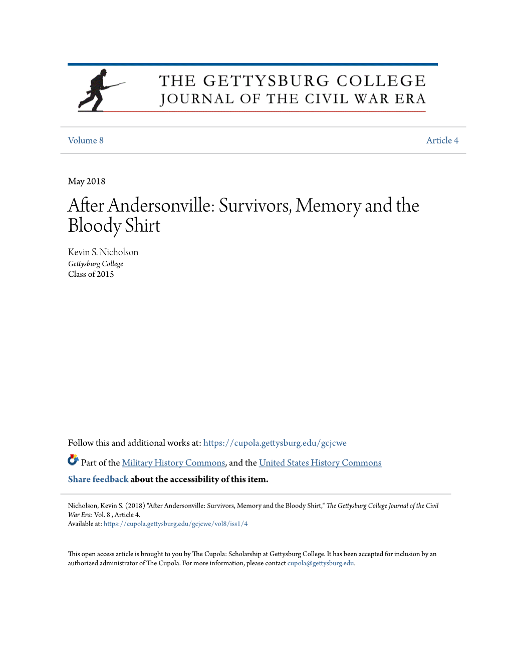 After Andersonville: Survivors, Memory and the Bloody Shirt Kevin S