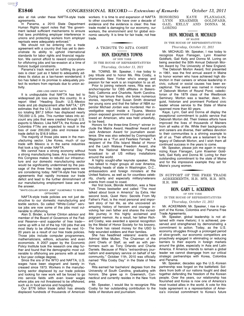 Extensions of Remarks E1846 HON. EDOLPHUS TOWNS HON. MICHAEL H. MICHAUD HON. GARY L. ACKERMAN