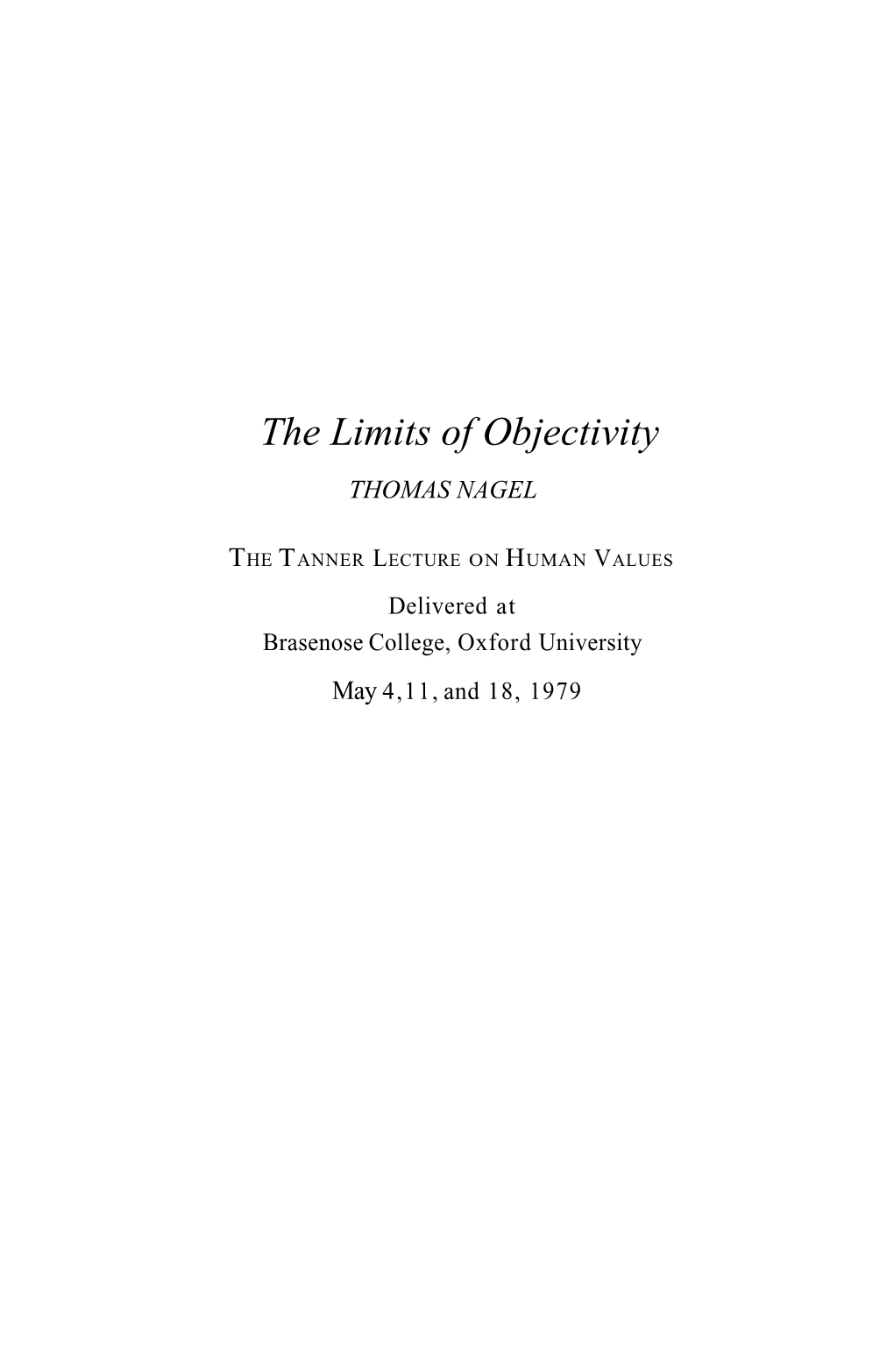 The Limits of Objectivity: the Tanner Lecture on Human Values by Thomas Nagel