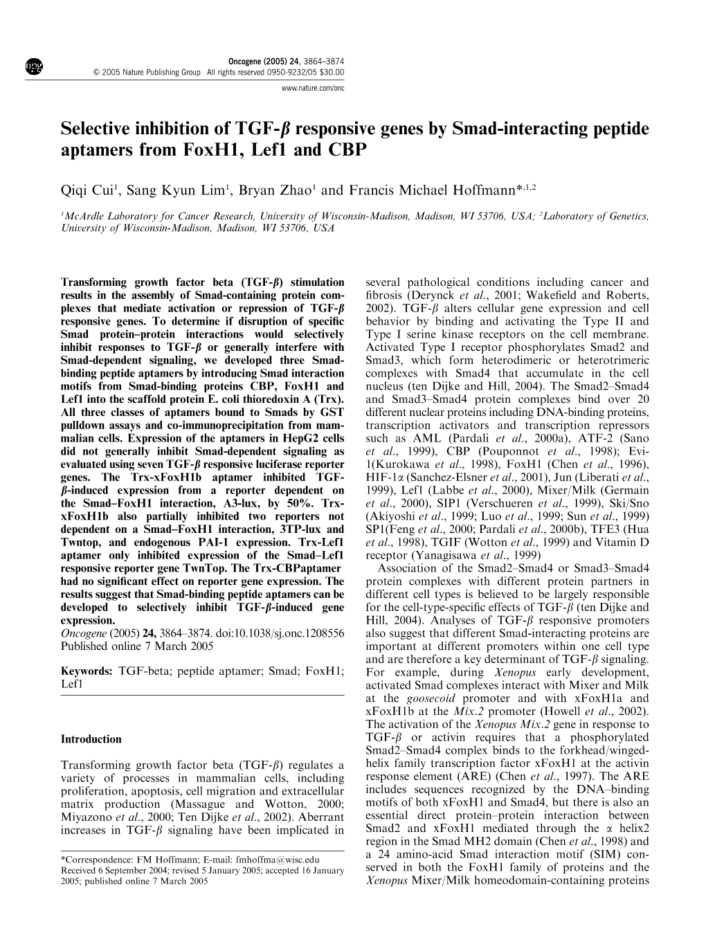 Selective Inhibition of TGF-B Responsive Genes by Smad-Interacting Peptide Aptamers from Foxh1, Lef1 and CBP