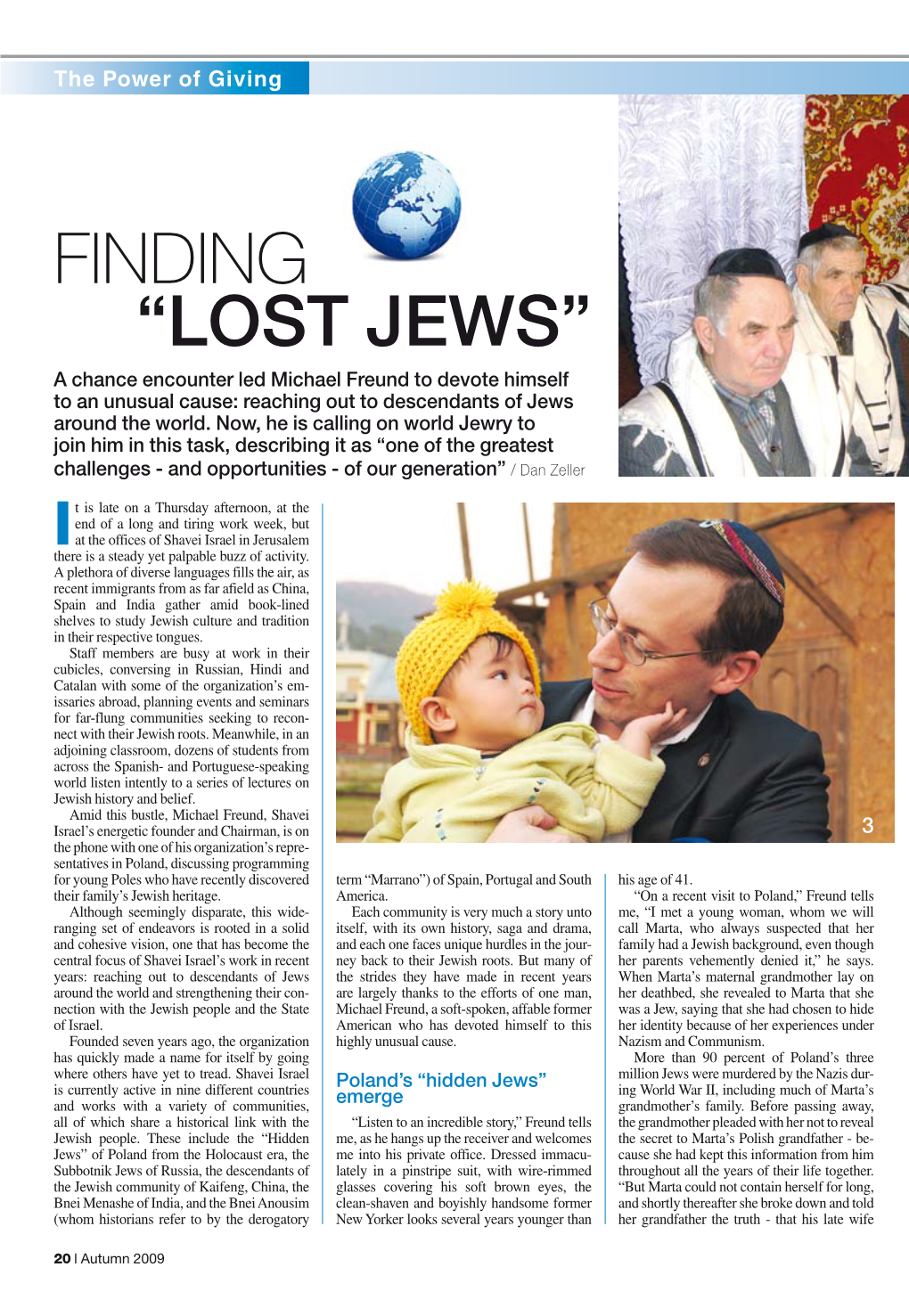 Finding “Lost Jews” a Chance Encounter Led Michael Freund to Devote Himself to an Unusual Cause: Reaching out to Descendants of Jews Around the World