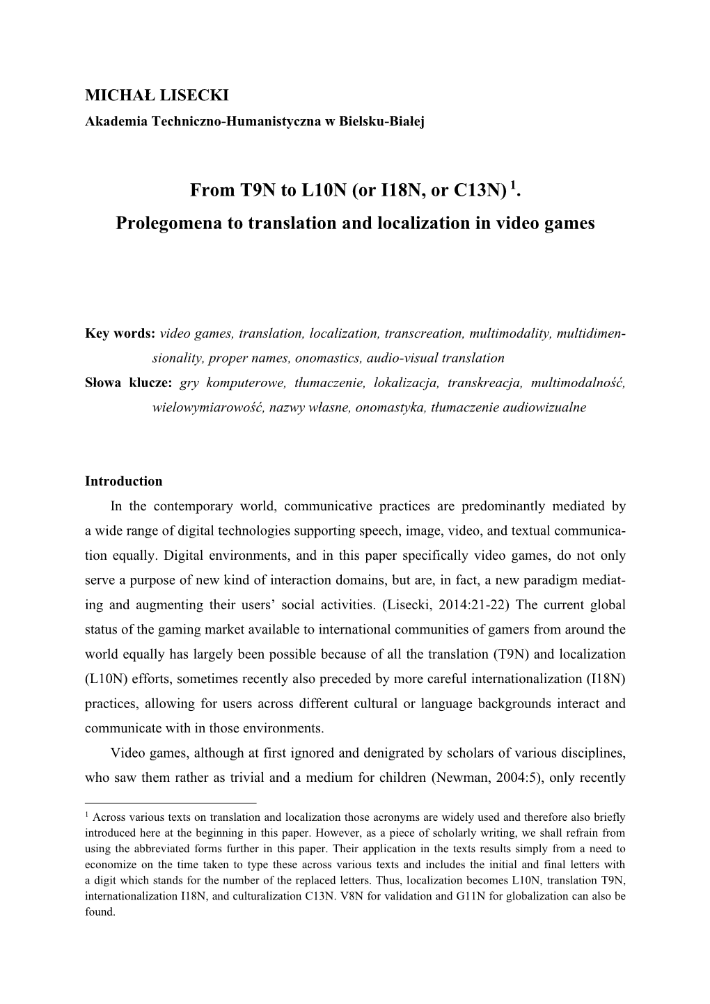 1. Prolegomena to Translation and Localization in Video Games